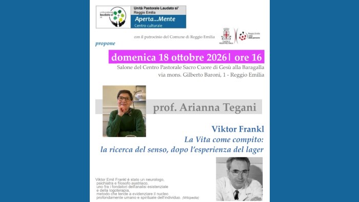 Aperta.. Mente Lup. Viktor Frankl, la vita come Compito: la ricerca del Senso dopo l'esperienza del Lager